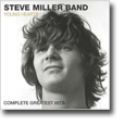 Steve Miller Band - Young At Heart